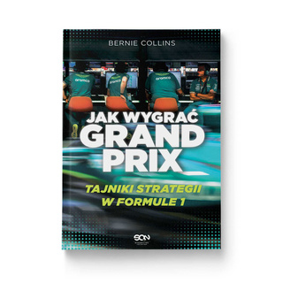 Książka Jak wygrać Grand Prix. Tajniki strategii w F1