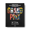 Książka Grand Prix. Wszystko, co trzeba wiedzieć o Formule 1